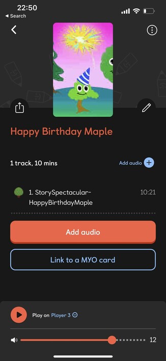 A screenshot of the Yoto app custom playlist screen. It’s showing the edit mode of a playlist entitled “Happy Birthday Maple” with a single track of the same name. There’s some derpy MS Paint artwork at the top. Two large action buttons read “Add Audio” and “Link to a MYO card.”

Yes my battery is low.