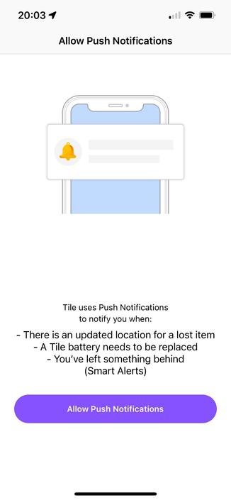 A nag screen in the Tile app demanding I enable push notifications and giving no option to skip.